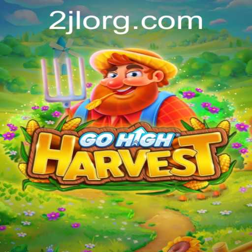 Exploring the Thrilling World of GoHighHarvest